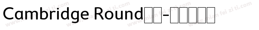 Cambridge Round字体字体转换